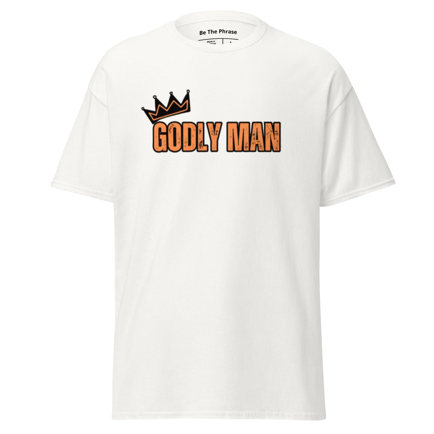 Godly Man T-shirt